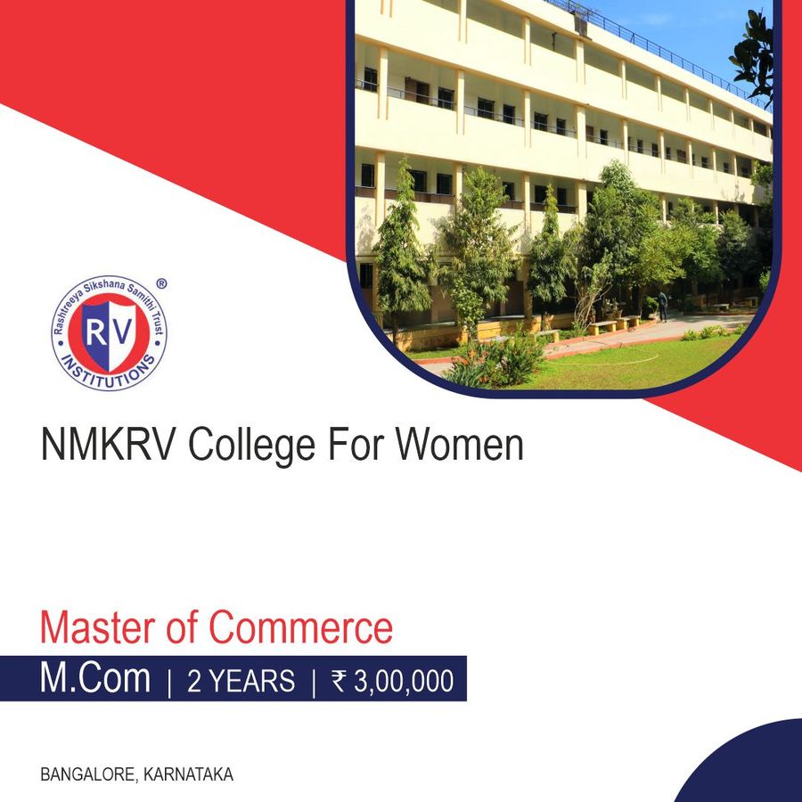 Master of Commerce (M.Com) at NMKRV College For Women, Bengaluru/Bangalore